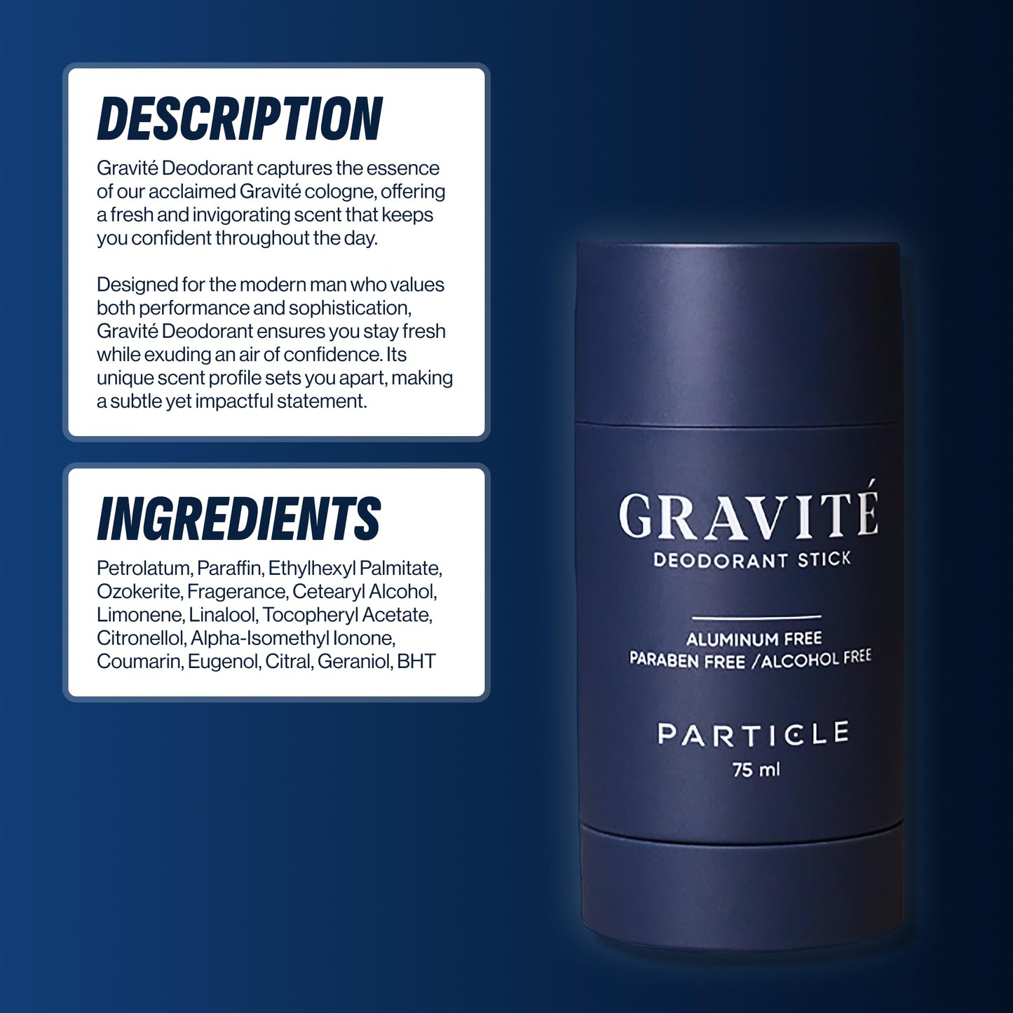 Gravité Deodorant for Men – Aluminum and Paraben Free, Fresh & Invigorating Scent with Bergamot, Grapefruit, Rosemary, Cashmere Wood & Vetiver – Long-Lasting Deodorant Inspired by Gravité Cologne 75ml