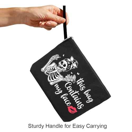 This Bag Contains My Face Makeup Bag, Funny Skeleton Travel Cosmetic Bag Gifts for Girls Women Friends Sister Female Coworker, Gothic Makeup Bag, Friendship Gift for Bestie Friends
