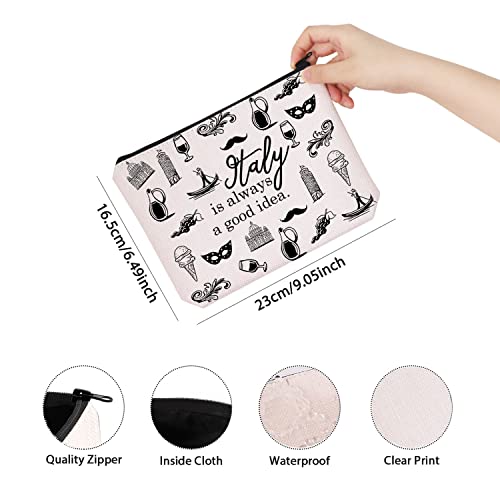 Italy Travel Gift Italy Is Always A Good Idea Bag Gift For Italy Traveller Zipper Pouch Makeup Bag (Italy)