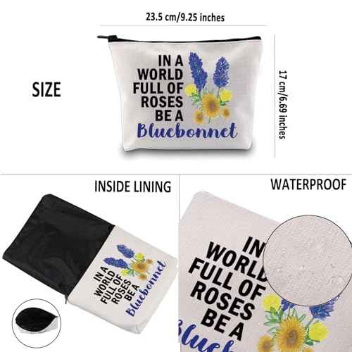 G2TUP Bluebonnet Lover Gift In A World Full Of Roses Be A Bluebonnet Makeup Bag Bluebonnet Fan Cosmetic Bag Bluebonnet Texas Pride Merch (Be A Bluebonnet MB)