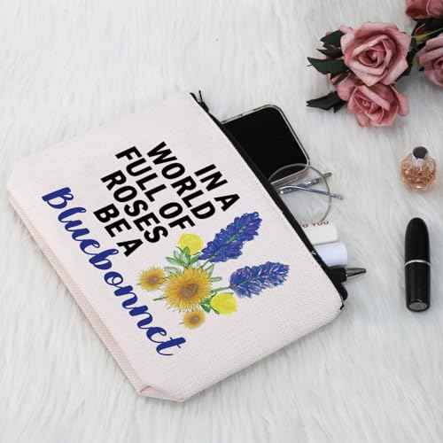 G2TUP Bluebonnet Lover Gift In A World Full Of Roses Be A Bluebonnet Makeup Bag Bluebonnet Fan Cosmetic Bag Bluebonnet Texas Pride Merch (Be A Bluebonnet MB)