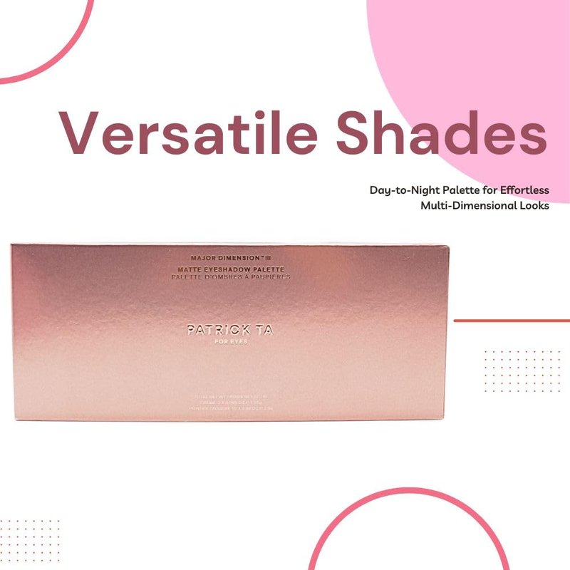 Patrick Ta Matte Eyeshadow Palette - Major Dimension III | Versatile Shades for Stunning Looks