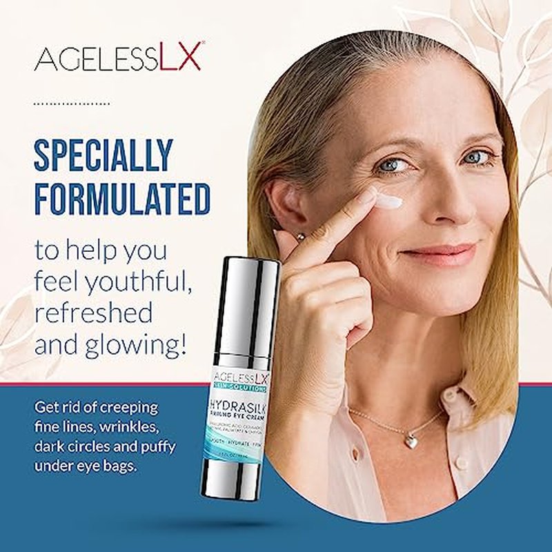 AgelessLX - Hydrasilk Eye Cream - Firming Under Eye Cream for Dark Circles and Puffiness - Hyaluronic Acid Moisturizer for Wrinkles, Fine Lines and Puffy Eye Bags - 0.5 OZ