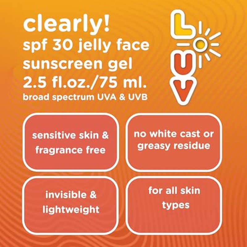 L-UV clearly! SPF 30 Jelly Face Sunscreen, Invisible & Lightweight, Broad-Spectrum UVA/UVB Protection, Sensitive Skin Safe, Fragrance-Free, Hydrating with Ceramides & Pomegranate Seed Oil, 2.5 Fl Oz