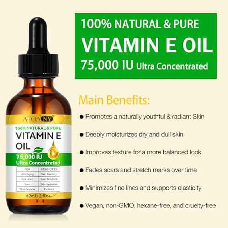 Vitamin E Oil for Skin, Scars and Face, Pure Vitamin E Oil 75,000 IU, Reduce Scars, Fine Lines, Moisturize and Radiant Skin for Whole Body, 2 Fl Oz