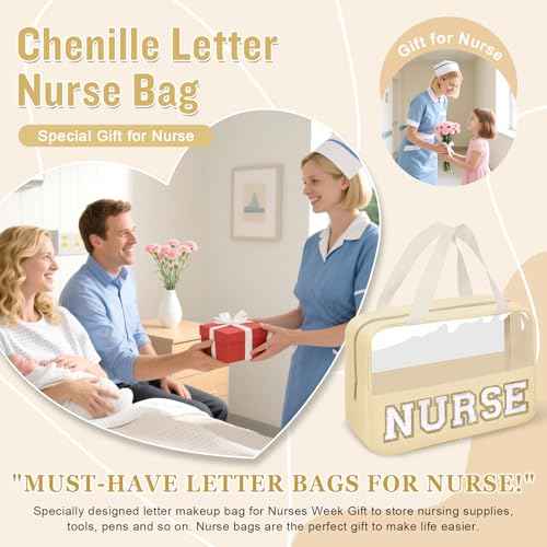 Nurses Week Gifts Chenille Letter Clear NURSE Makeup Bag for Women,Preppy Nurse Cosmetic Pouch Zipper with Handle Nurse Essentials Bag for Work Supplies,Labor and Delivery Nurse Gifts(NURSE-Beige)