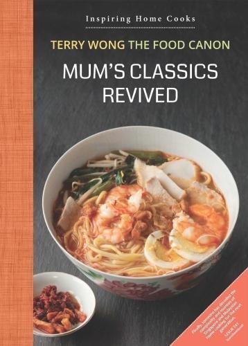 Inspiring Home Cooking Guide - Mum's Classics Revived Recipe Book | Perfect for All Skill Levels