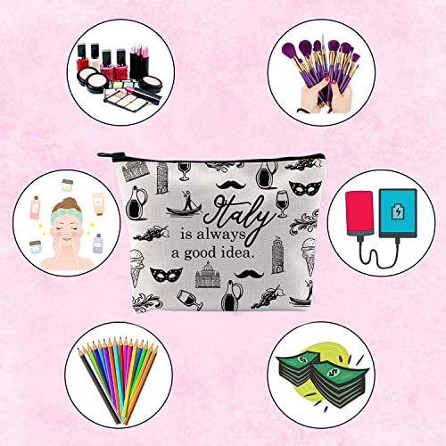 Italy Travel Gift Italy Is Always A Good Idea Bag Gift For Italy Traveller Zipper Pouch Makeup Bag (Italy)