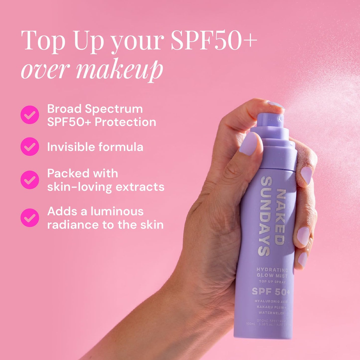 Naked Sundays SPF 50 Hydrating Glow Face Mist, Sunscreen Setting Spray & SPF Mist for Face, Makeup Setting Spray with Hyaluronic Acid, Lightweight, Non-Greasy Hydration, 75ml