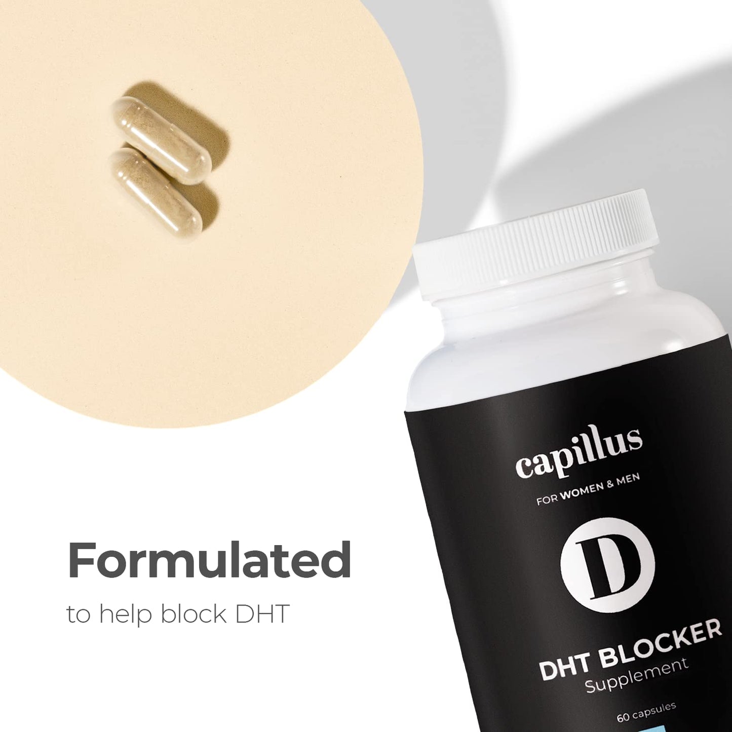Capillus DHT Blocker For Women Hair Growth DHT Blocker For Men Hair Vitamins For Hair Loss Strengthen & Stimulate For Stronger, Thicker, Fuller, Healthier Hair With Biotin & Keratin 60 Capsules
