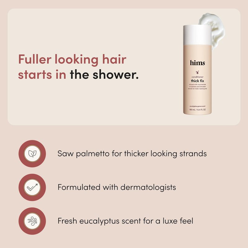 hims Thick Fix Thickening Conditioner - Made with Panthenol & Niacinamide - Lightweight, Moisturizing Conditioner - Paraben-Free, Sulfate-Free, Vegan - Eucalyptus Grove Scent - 6.4 Fl Oz, 2 Pack