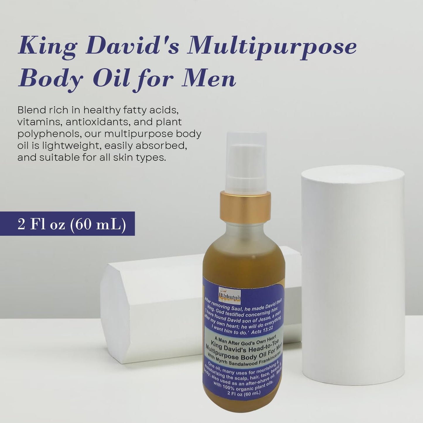 BIBLE N Beautyoils A Man After God’s Heart King David’s Body Oil, Hydrating, Nourishing Body Oil Infused with Myrrh,Sandalwood, Frankincense, Cedarwood, Non-Greasy Men's Grooming Essential Moisturizer