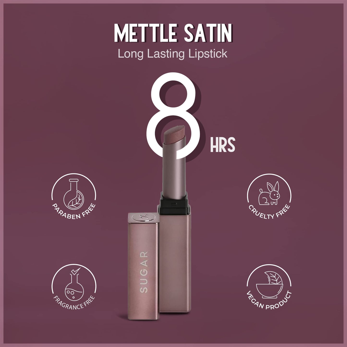 SUGAR Cosmetics Mettle Satin Lipstick07 Gabriella (Soft Dusty Nude/Nude Pink) Super Hydrating, Smoothens Fine Lines