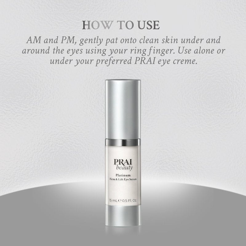 PRAI Beauty Platinum Firm and Lift Eye Serum, Anti-Aging and Hydrating Serum, Paraben-Free, Vegan, Cruelty-Free, 0.5 oz