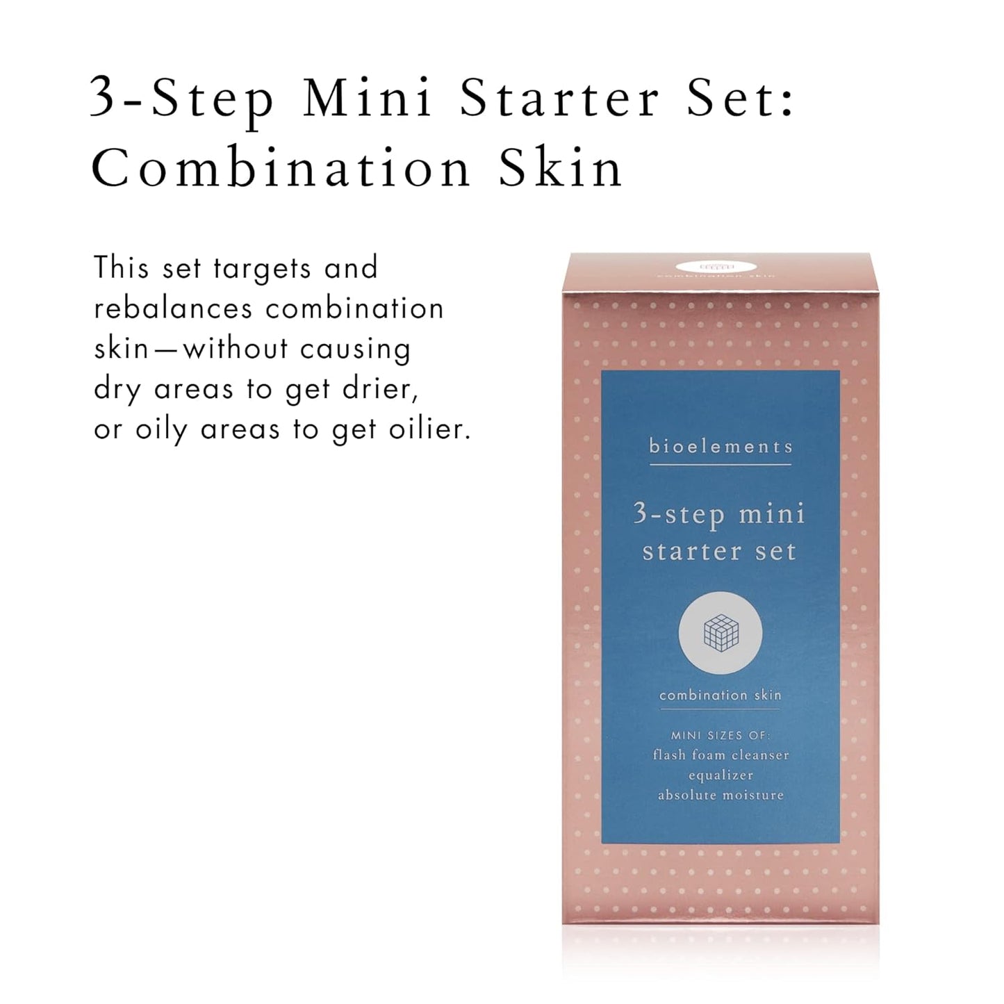 Bioelements 3-Step Mini Starter Set for Combination Skin | Vegan & Gluten-Free Skincare Essentials