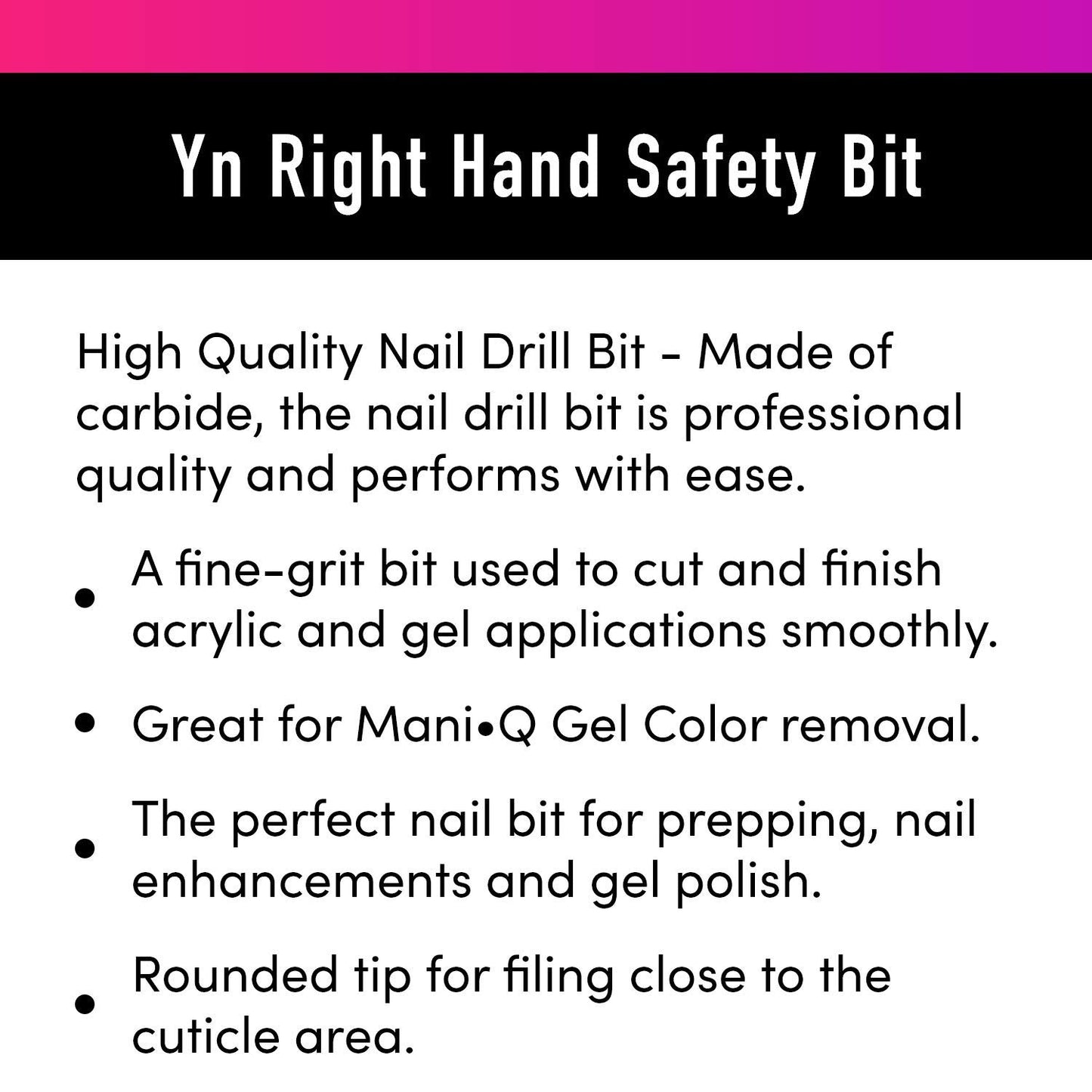 Young Nails Yn Right Hand Safety Bit