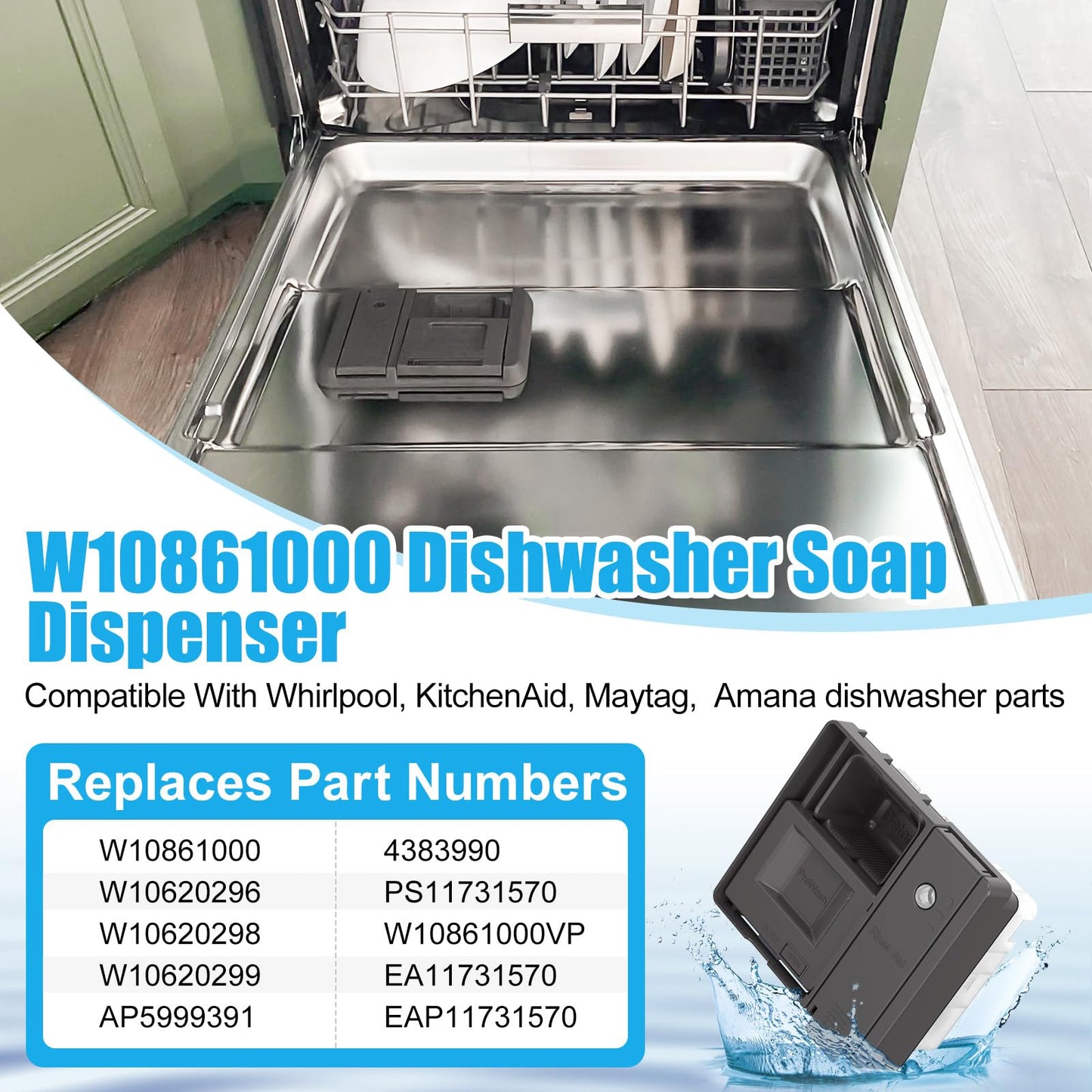 UPGRADED W10861000 W10620296 Dishwasher Detergent Dispenser WDT750SAHZ0 WDT970SAHZ0 Whirlpool Maytag KitchenAid Dishwasher Detergent Dispenser WDT730PAHZ0 Soap Dishwasher Dispenser Replacement Parts