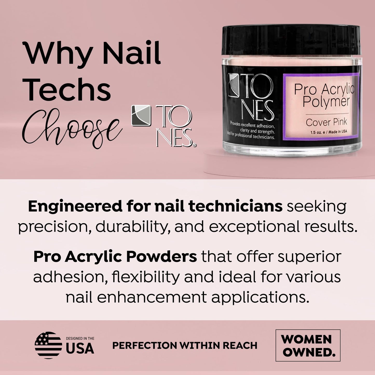 TONES Cover Acrylic Nail Powder – Cover Pink (Soft Nude Pink) | Non-Yellowing Salon-Quality Polymer for Extensions & 3D Art | MMA-Free | Made in USA (1.5 oz)