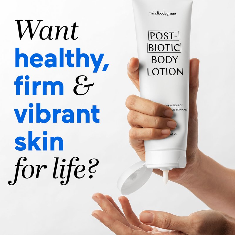 mindbodygreen postbiotic body lotion - Ultra-hydrating, firming, and clean body lotion with next-gen pre and postbiotics, aloe, oat oil, shea butter, coenzyme QIO. Vegan. Paraben and phthalate free.