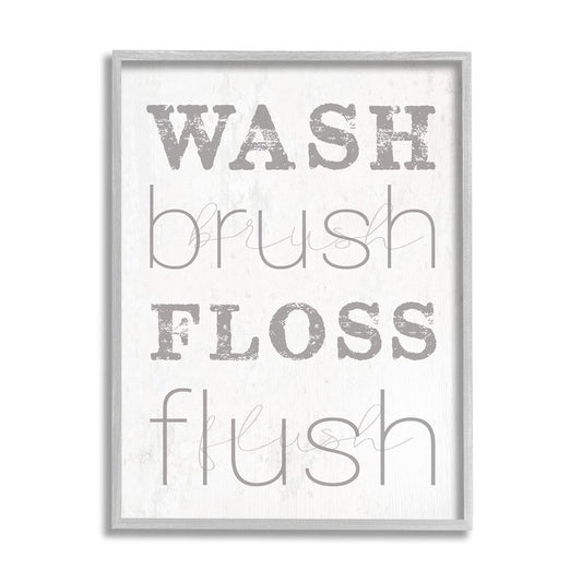 Stupell Industries 'Wash Brush Floss Flush Grey and White Distressed Rustic Look Typography', Framed Giclee Art, Gray, 16 x 20 Inches, Easy to Hang and Sturdy, Made in USA, by Lil' Rue