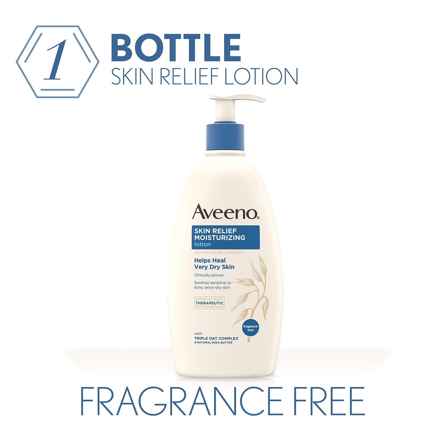Aveeno Skin Relief Fragrance-Free Moisturizing Lotion for Sensitive Skin, with Natural Shea Butter & Triple Oat Complex, Unscented Therapeutic Body Lotion for Itchy, Extra-Dry Skin, 18 fl. oz