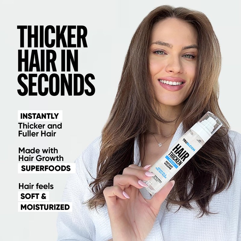 TRU BLOOM Hair Thickening Spray – Get Instant Fuller, Thicker & Healthier Hair, All-Natural Thickening & Volumizing Spray, Stylist-Recommended Hair Volumizer Spray For Both Women & Men. Made in USA