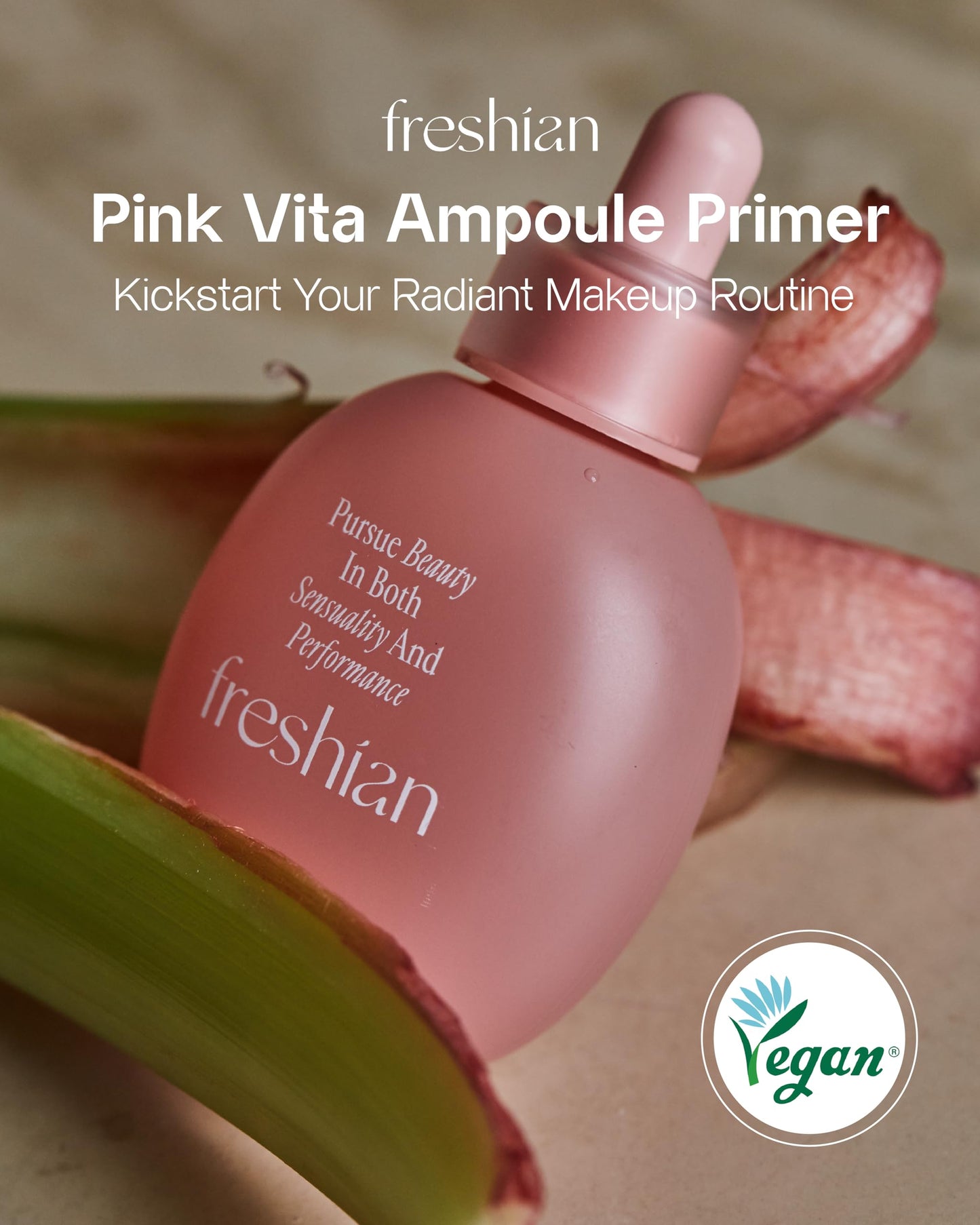 Freshian Vegan Pink Vitamin Ampoule Primer (1.35fl oz) - Liquid Moisturizing Makeup Base for Smooth, Glowing Skin, Korean Makeup Skin Care. Hyaluronic Acid, Madecassoside