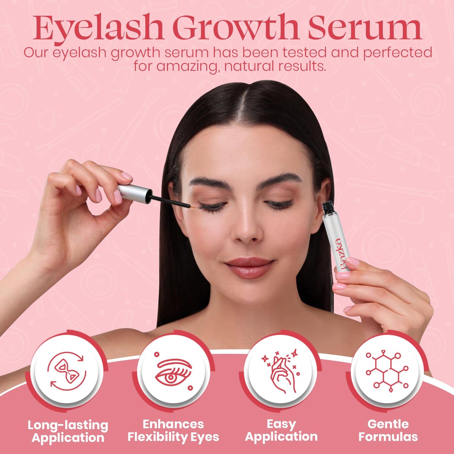 Bazka Eyelash Serum : Enhance Lash Growth & Thickness, Longer & Nourishing Formula for Prevent Moisture Loss, Twice per day (3.5mL)