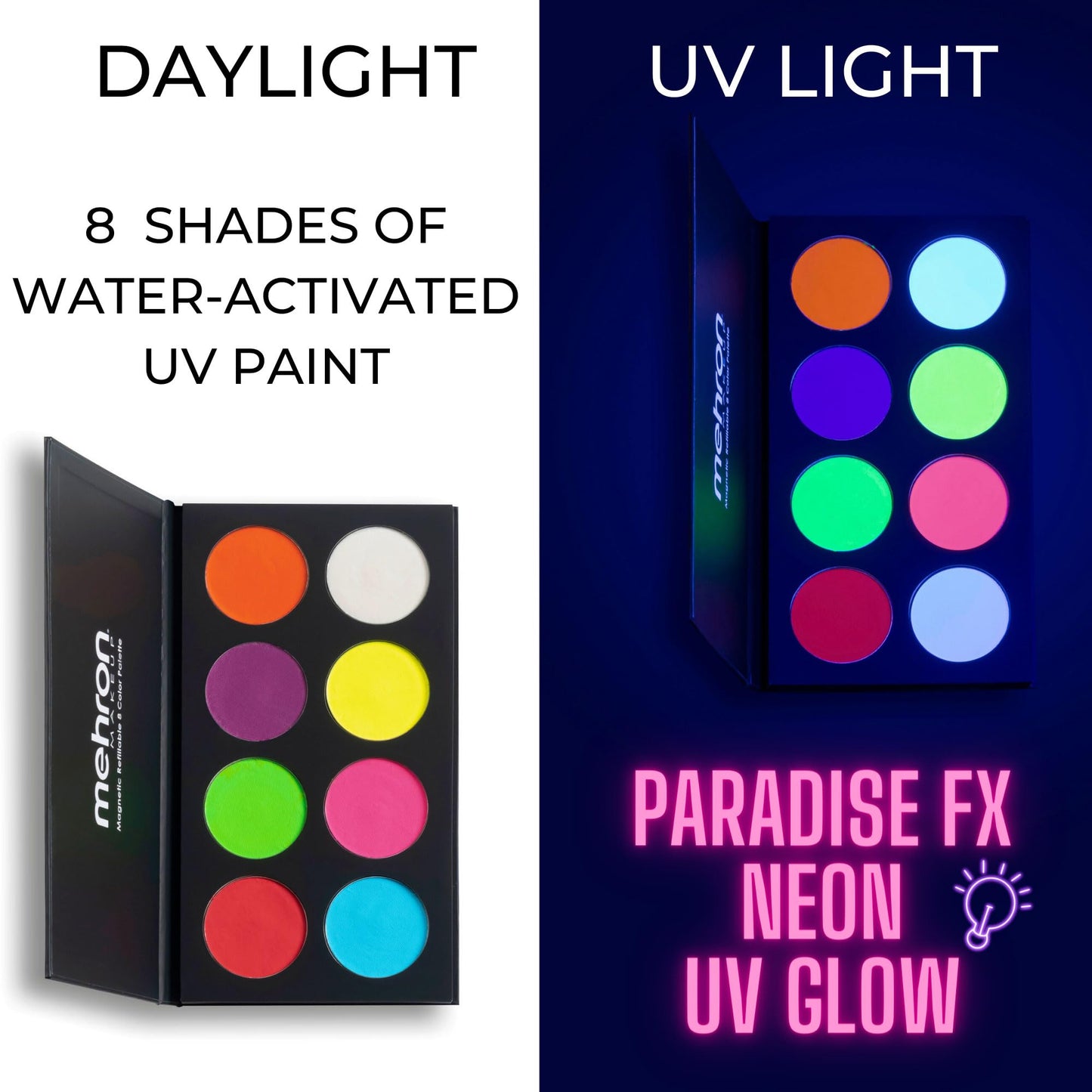 Mehron Paradise FX Neon UV Glow 8 Color Palette | Magnetic Refillable Special Effects Paint Palette | Professional Water Activated Paint for Raves, Costumes, SFX, Halloween, Cosplay | Made in the USA
