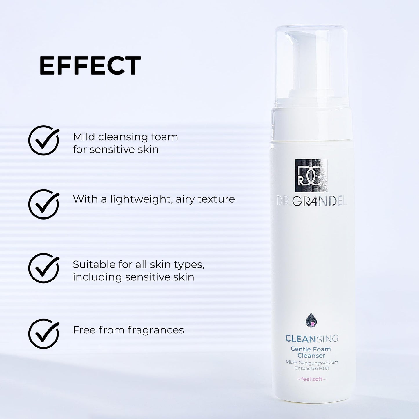 DR. GRANDEL Gentle Foam Cleanser – Mild cleansing foam for the face, neck, and décolleté, soft and gentle, lightweight and airy texture, fragrance-free, for all skin types