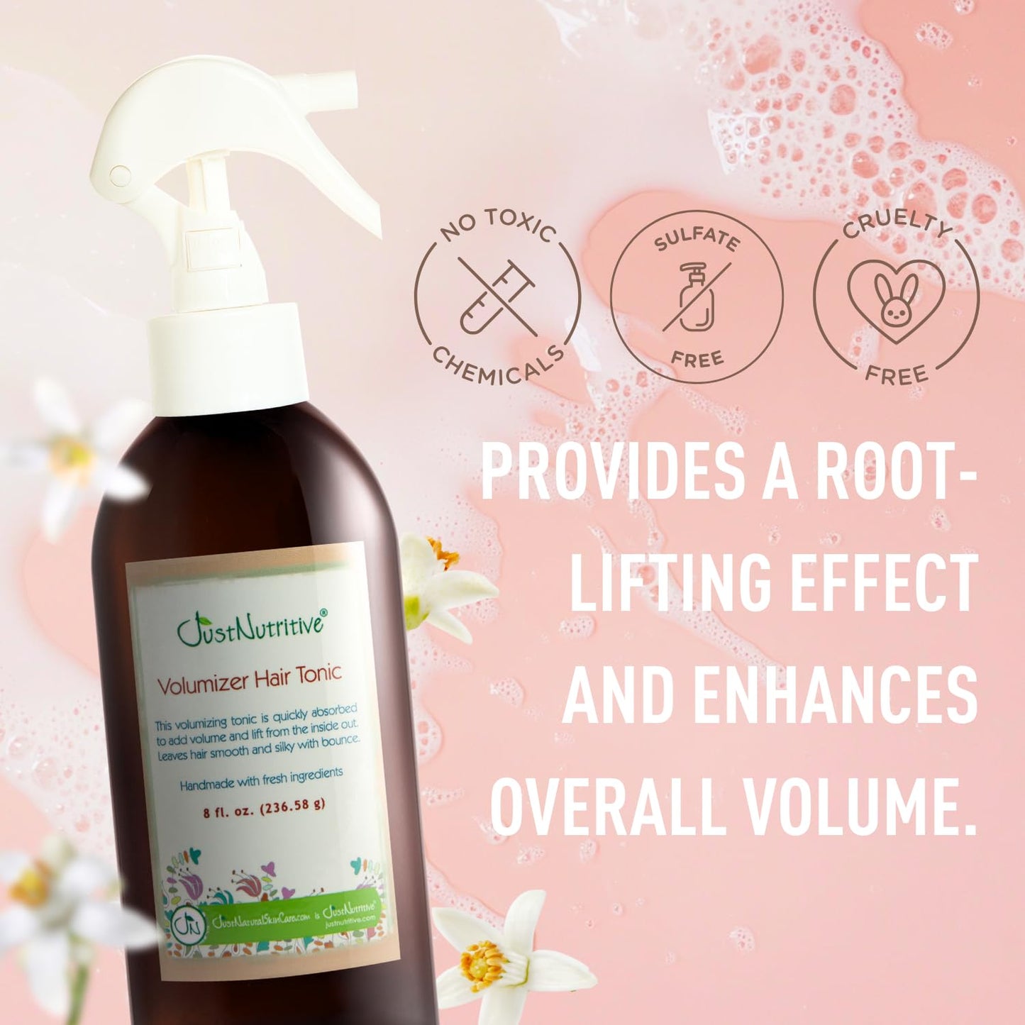 Volumizer Hair Tonic | Instant Volume and Lift | Lightweight Tonic For Men and Woman | Natural Hair Root Lifter for All Hair Types | Just Nutritive | 8 Fl Oz