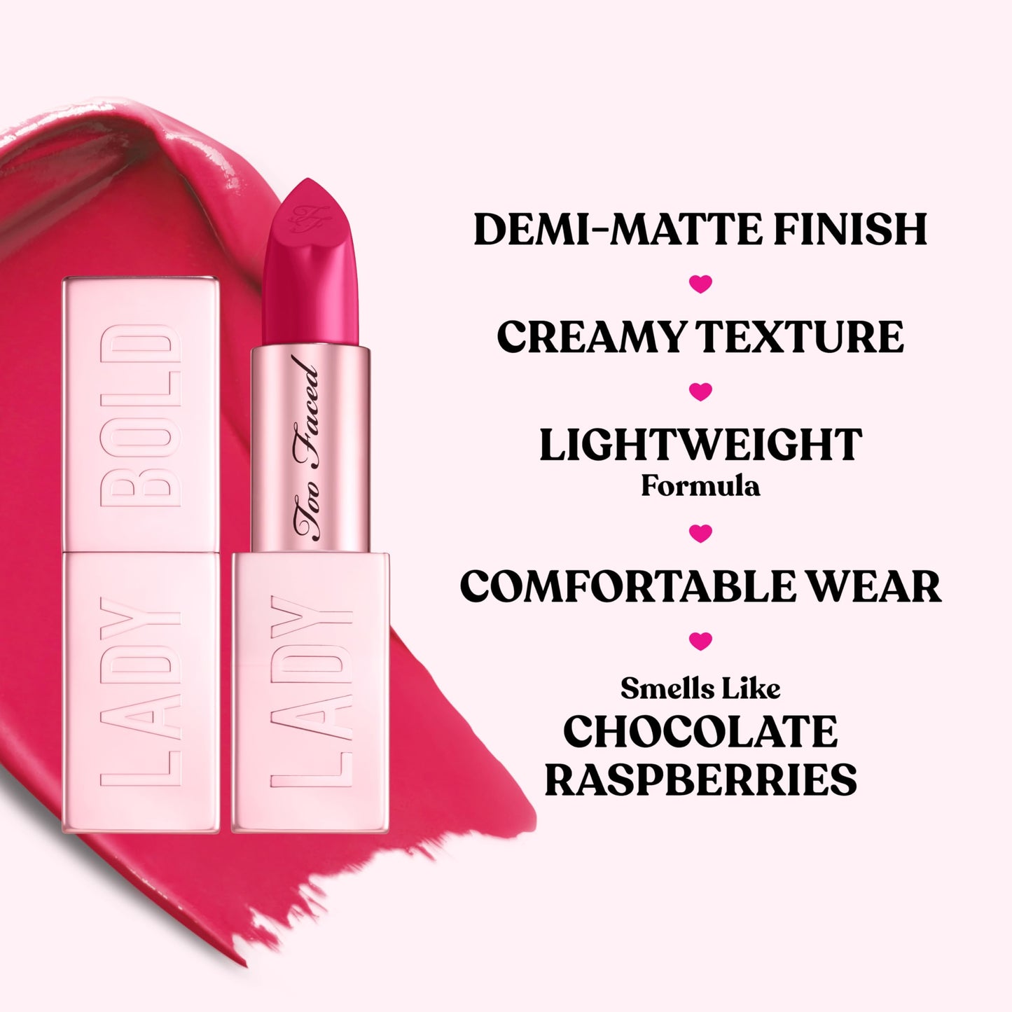 Too Faced Lady Bold Cream Lipstick | Creamy, High-Impact Color, Lightweight, Vegan + Cruelty Free, 0.11 Ounce, Lady Bold