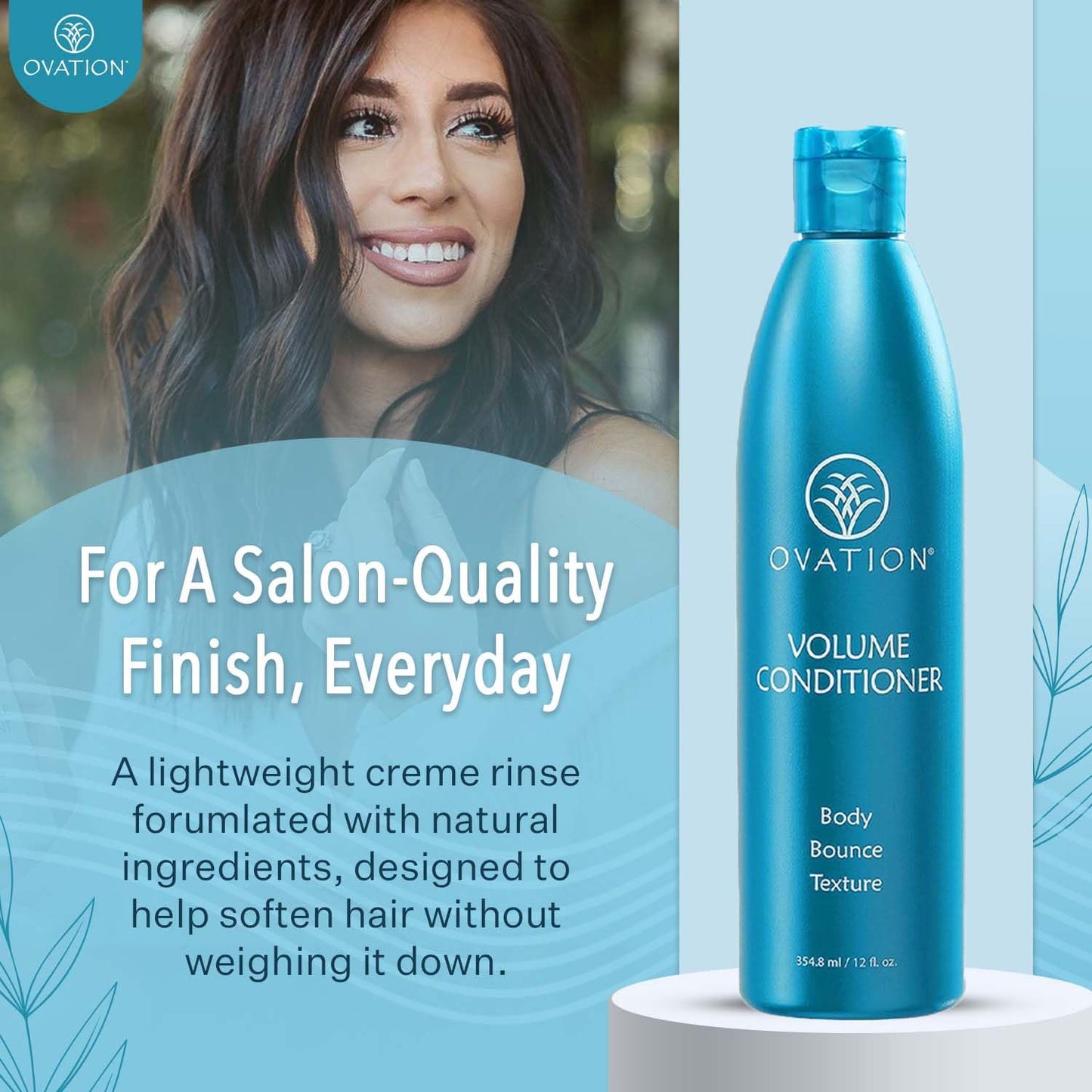 Ovation Hair Volume Conditioner - Light Conditioner for Fine Hair - 12 oz - Lightweight Rinse For Voluminous, Bouncy Hair - With Olive Oil, Vitamin B5, Antioxidants - No Parabens and Sulfates