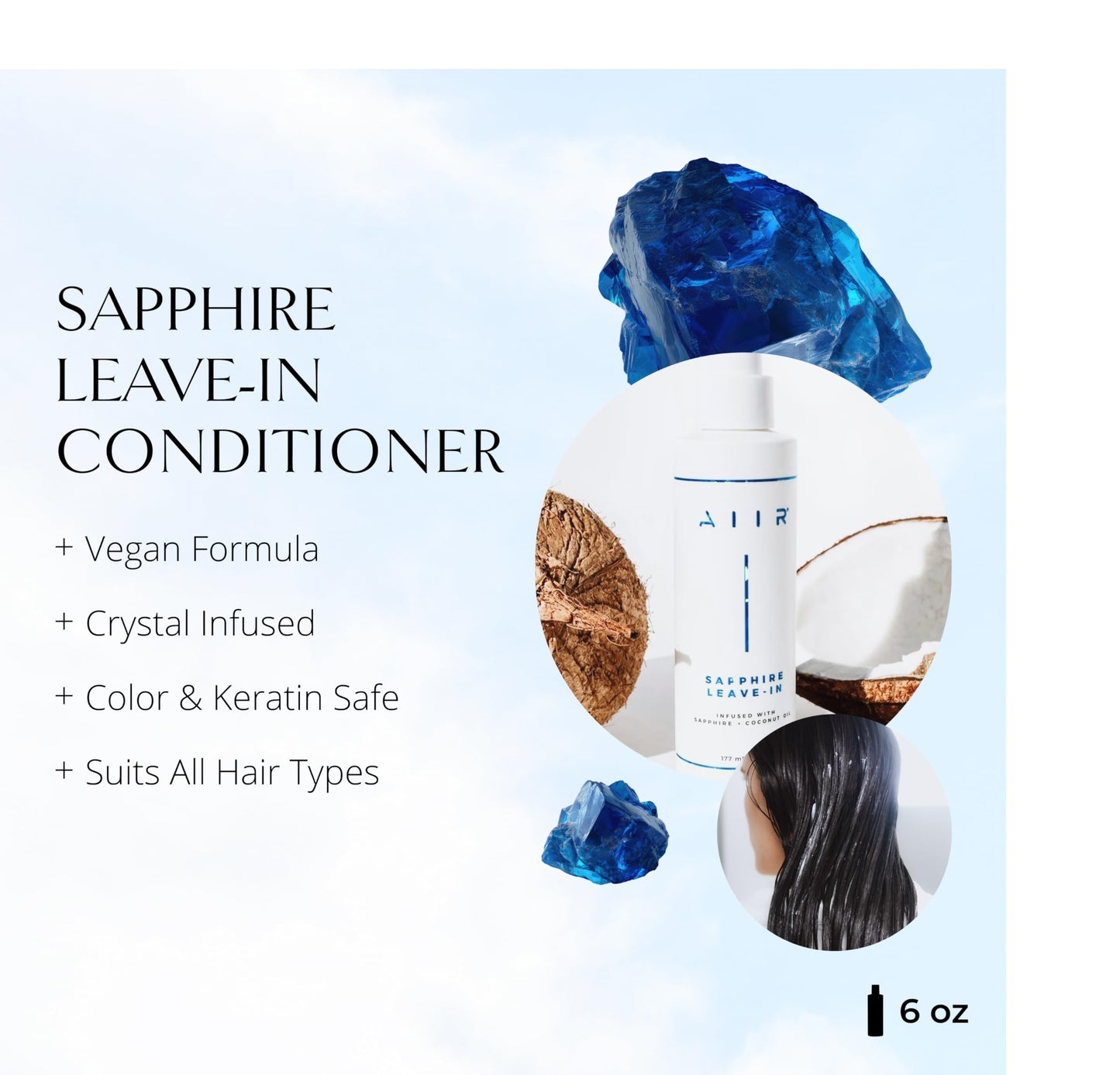 AIIR Sapphire Leave In Conditioner - Lightweight Moisturizing Detangler, Hydrate Dry Damaged Hair, Tame Frizz & Flyaways, Heat Protectant Spray for Blowouts and Thermal Styling, 6 oz