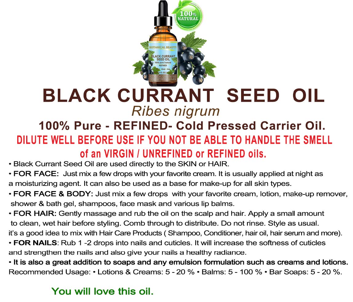 Botanical Beauty BLACK CURRANT SEED OIL. 100% Pure Natural Undiluted Refined Cold Pressed Carrier Oil for Skin, Hair, Lip and Nail Care (4 Fl Oz)