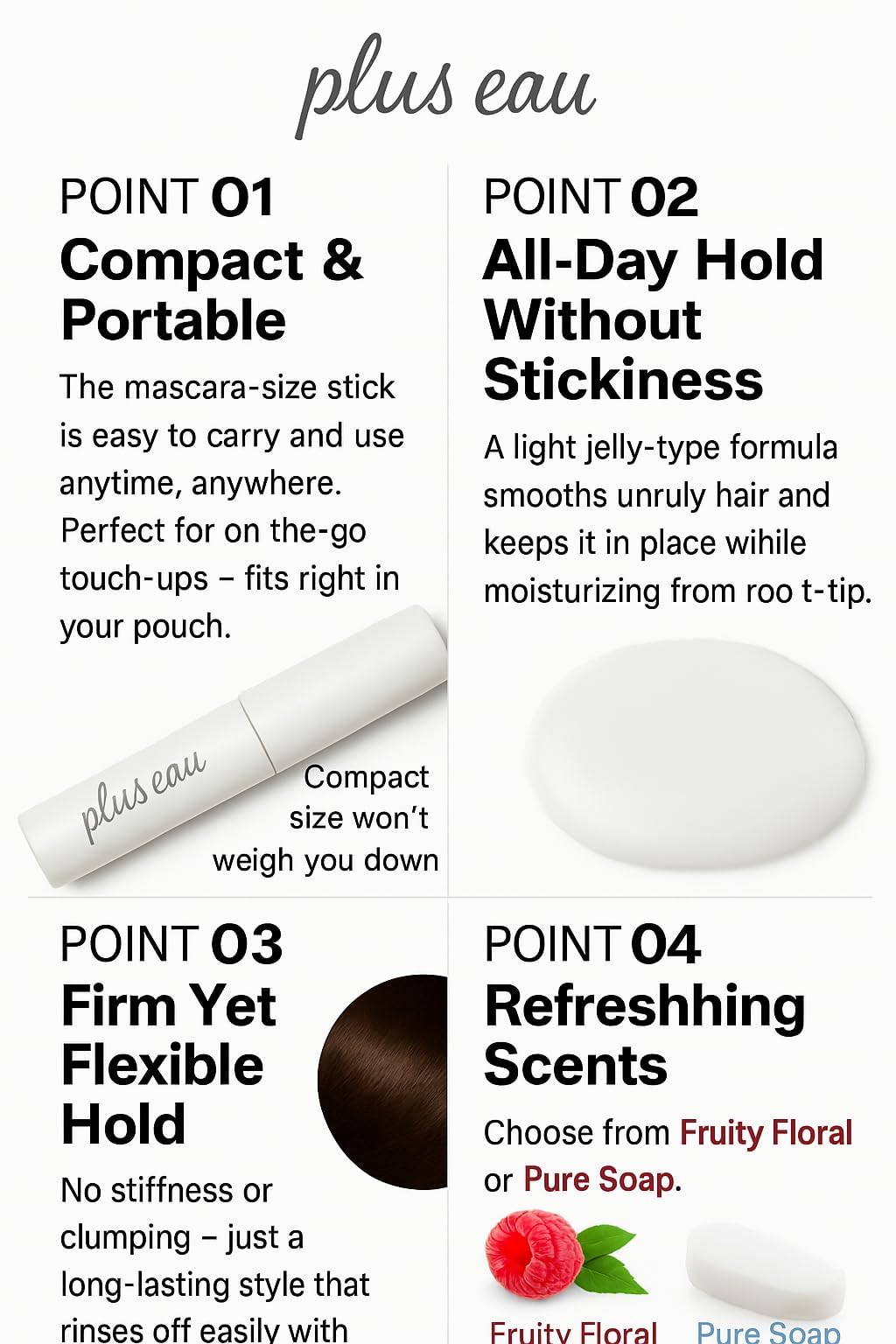 Plus eau Point Repair Pure Hair Finishing Stick - Baby Hair & Edge Control, Strong Hold Hair Mascara for Bangs & Slick Back Styles, Made in Japan, Pure Savon Scent