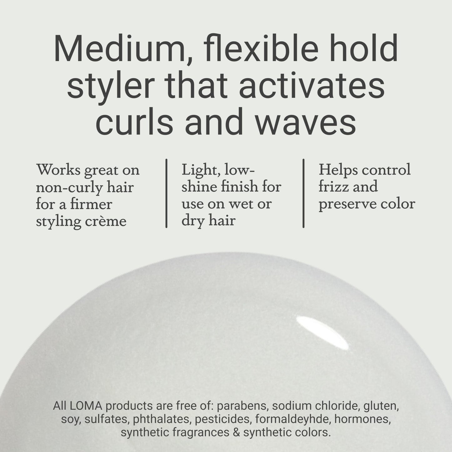 Loma Curvature Curvy Crème 8.45 Ounce