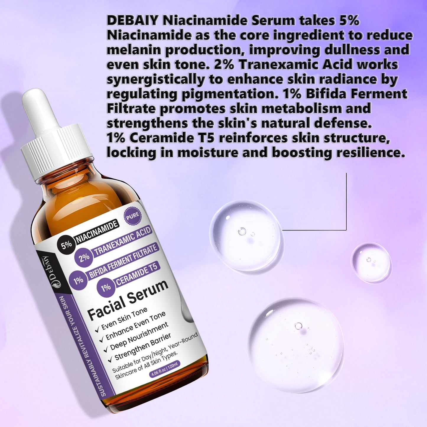 DEBAIY 5% Niacinamide Facial Serum with Tranexamic Acid Enhance Even Tone & Strengthen Skin Barrier (4.06fl.oz/120ml)