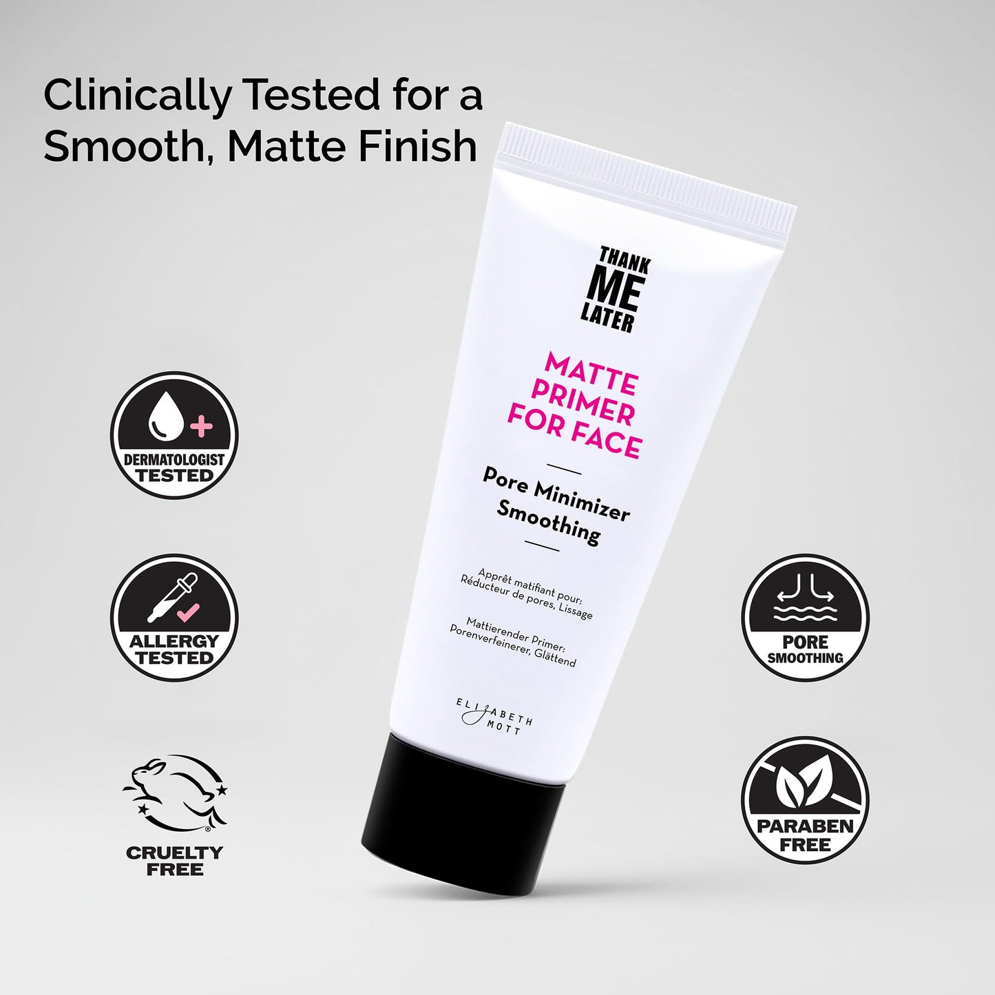 Elizabeth Mott Thank Me Later Makeup Primer for Long-Lasting Makeup | Cruelty-Free and Paraben-Free