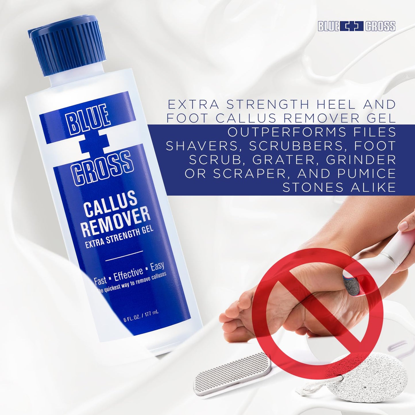 Blue Cross Callus Remover Gel for Feet or Heel, Extra Strength Professional Nail Care, File, Shaver, Scrubber & Pumice Stone Alternative for At Home Manicure/Pedicure Results, 6oz
