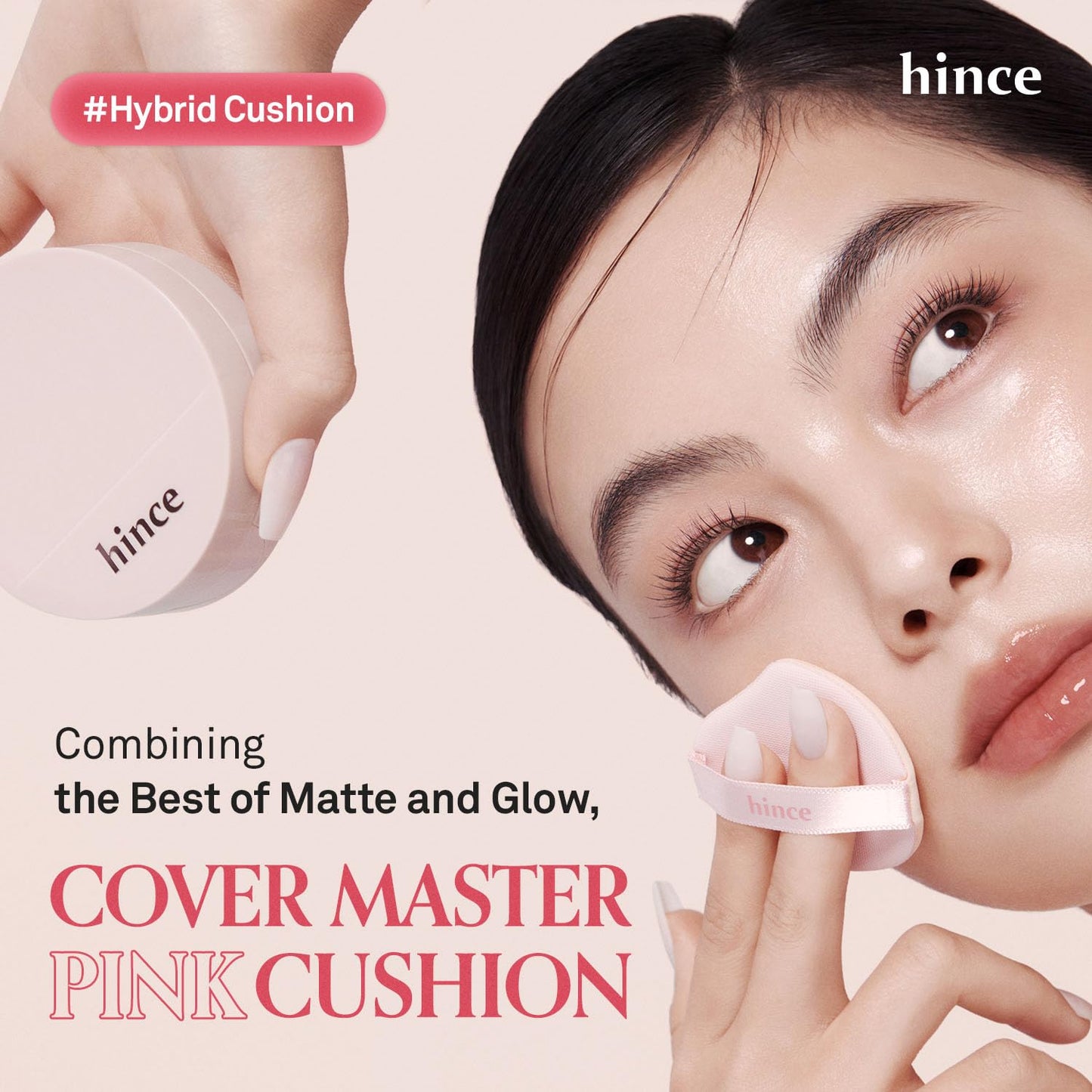 HINCE Cover Master Pink Cushion - Lightweight, High Coverage, 72H Long Lasting Cushion Foundation, Glow&Matte Hybrid, 0.38 fl.oz. (NATURAL, 22)