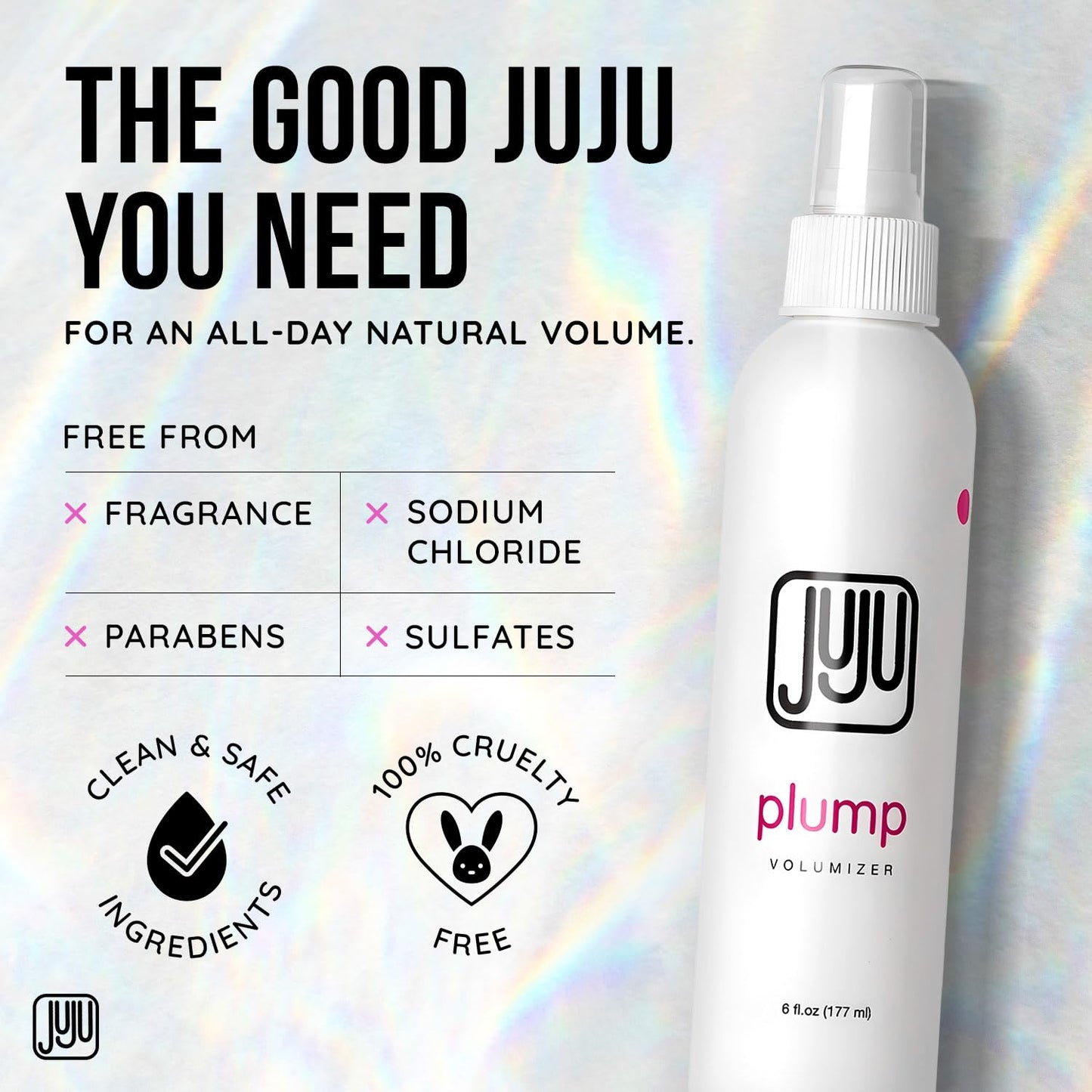 Juju Plump Hair Volumizing Spray - Fragrance-Free 6 Fl Oz | Lightweight Volume for Medium to Fine Hair