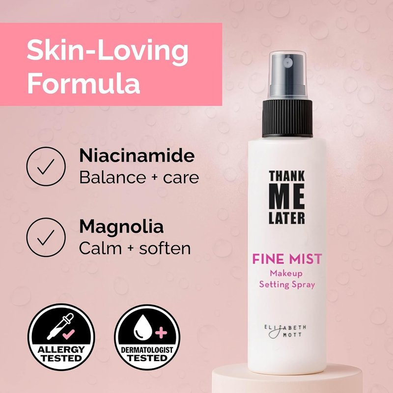 Elizabeth Mott Thank Me Later 3-in-1 Dewy Makeup Setting Spray - Hydrating Fine Mist with Niacinamide for Radiant Skin | 95 mL
