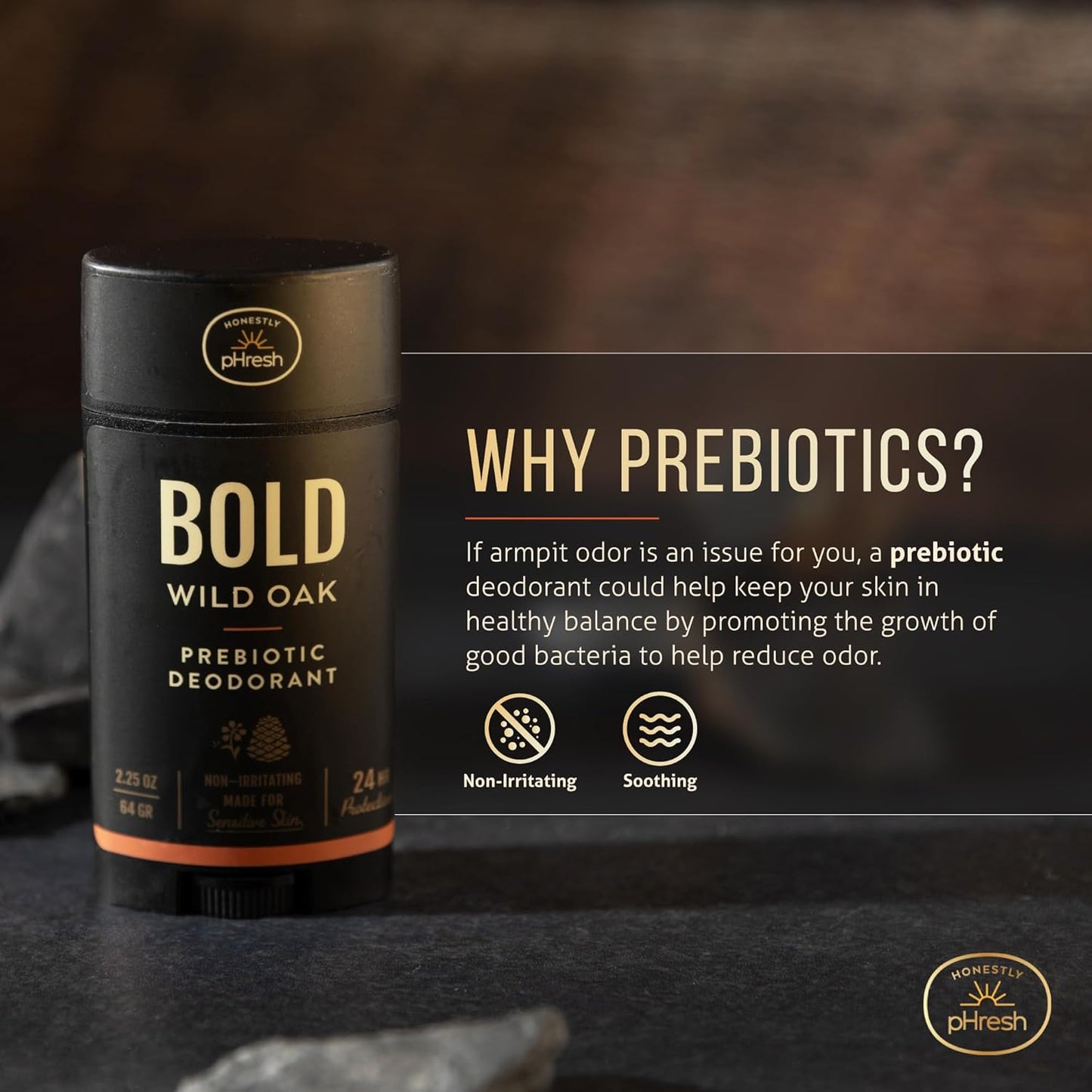 Prebiotic Natural Deodorant for Men - Aluminum & Baking Soda Free | 24-Hour Odor Protection, Bold Wild Oak Scent, 2.5 oz