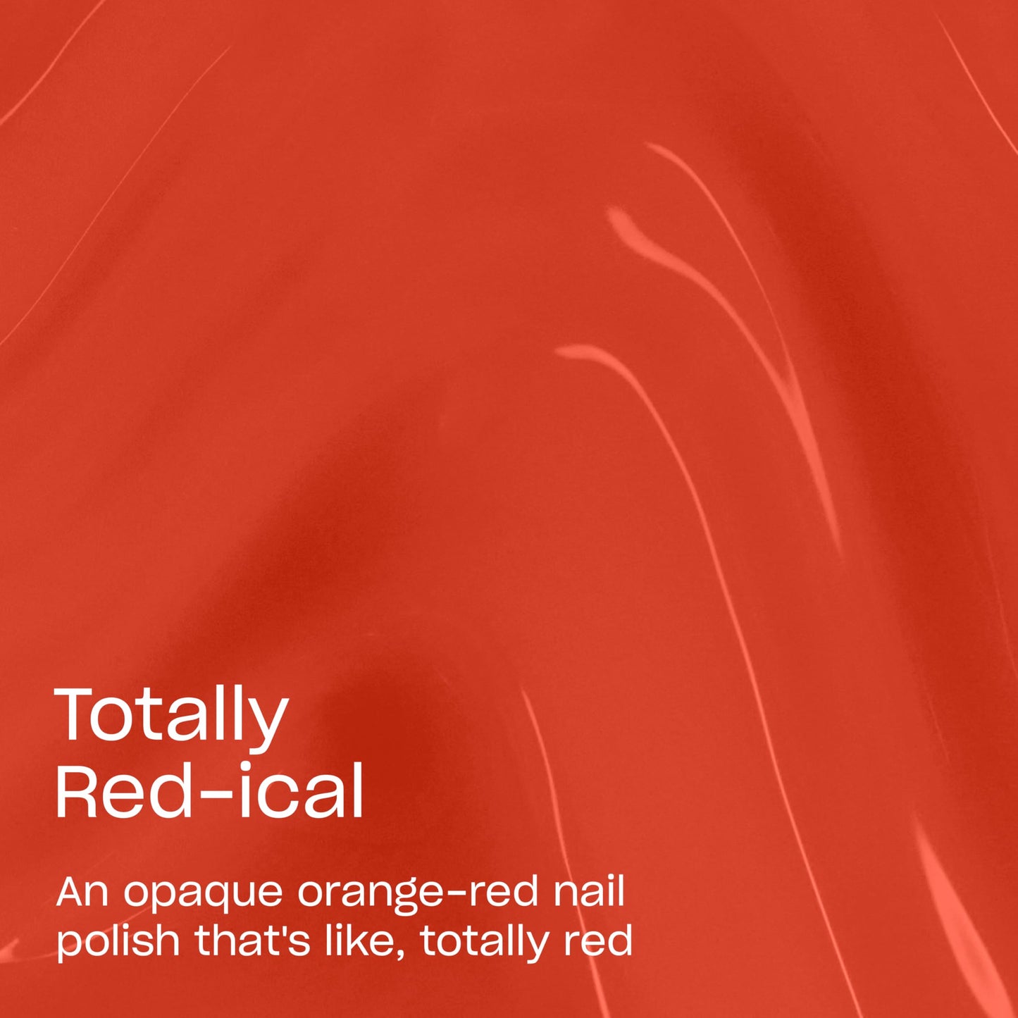 OPI Nail Lacquer Totally Red-ical | Opaque Bright Warm Red Orange Crème Chip Resistant Nail Polish | What's Your Mani-tude | Fall 2025