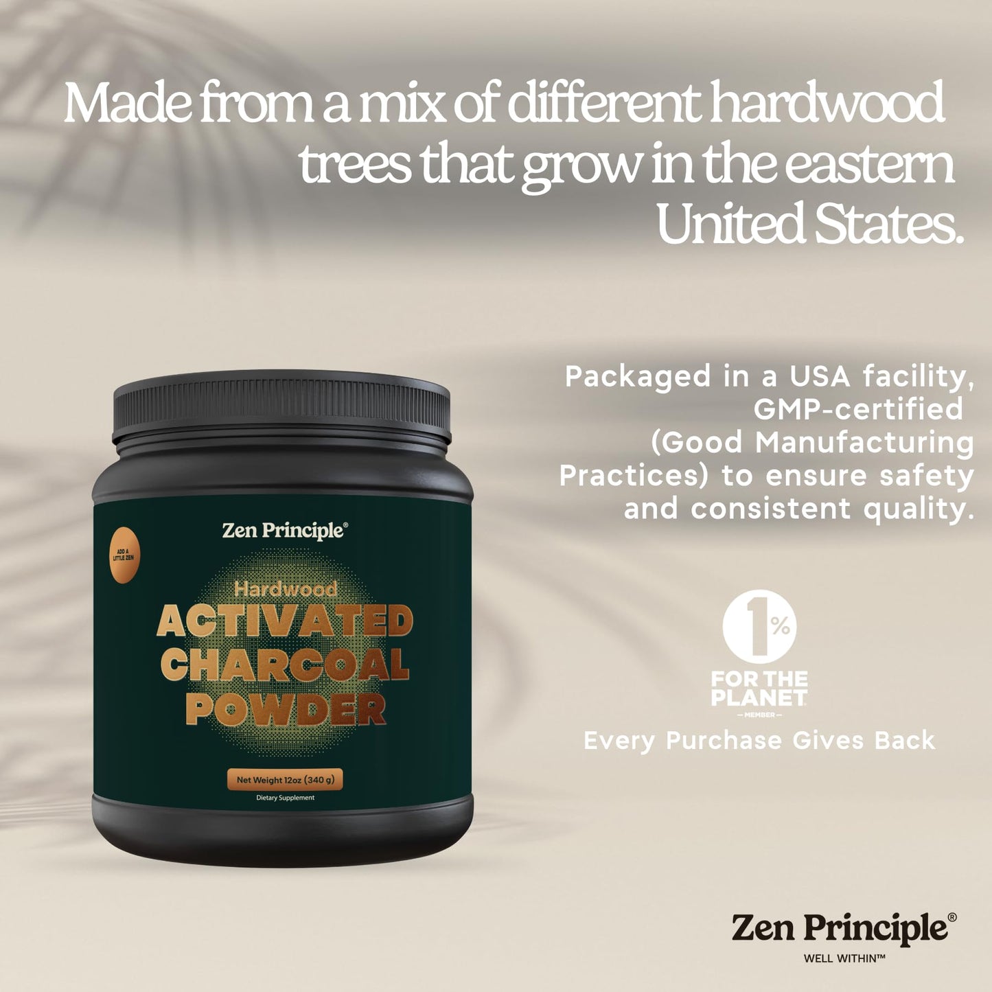 Zen Principle Activated Charcoal Powder only from USA Hardwood Trees. All Natural. Whitens Teeth, Rejuvenates Skin and Hair, Supports Better Digestion. Free Scoop Included. 12 oz.