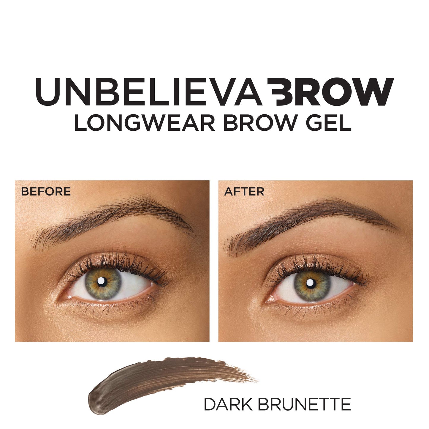 L'Oreal Paris Unbelieva-Brow Longwear Waterproof Tinted Brow Gel, Smudge-resistant, Transfer- Proof, Quick Drying, Easy and quick application with precise brush, Dark Brunette, 0.15 fl. oz.