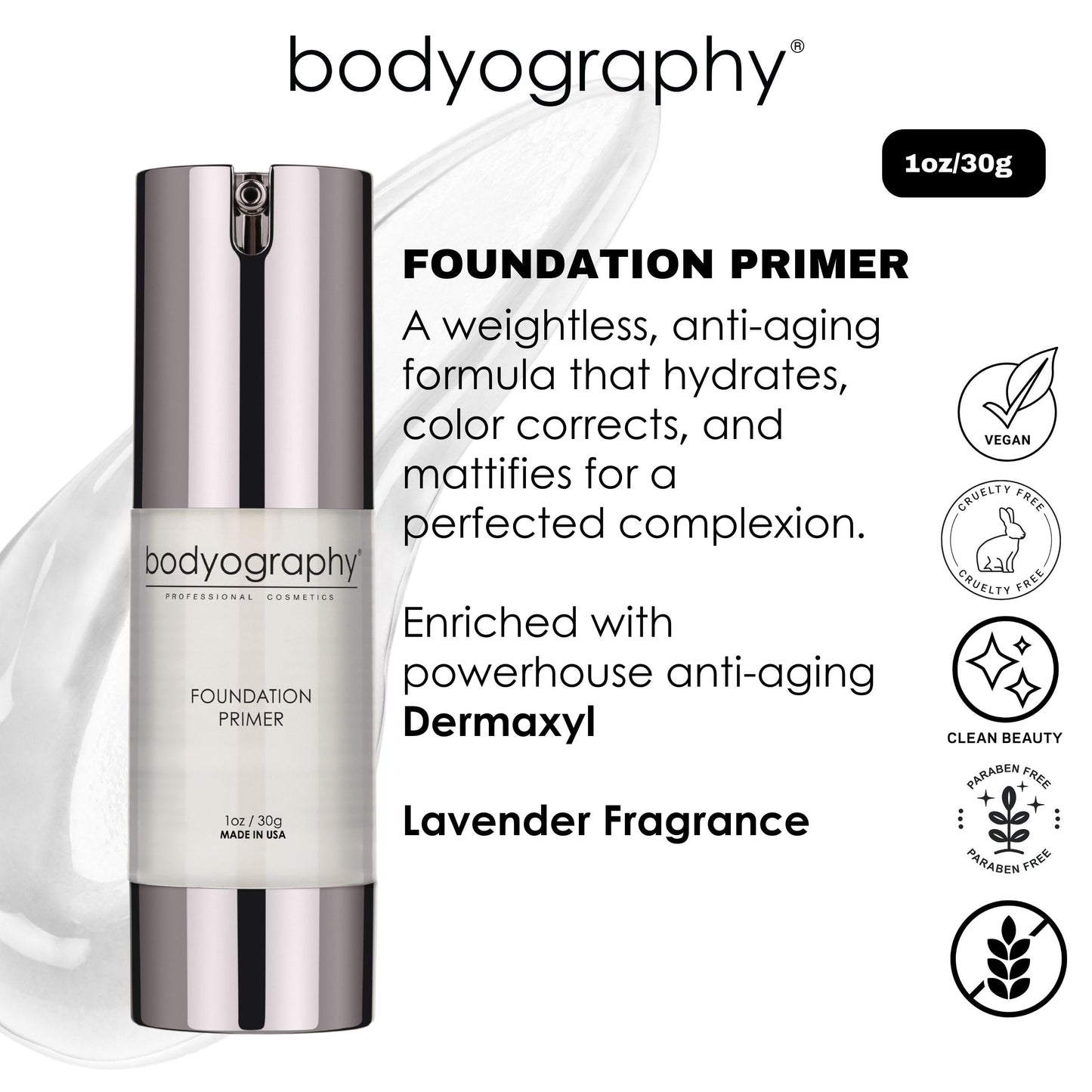 BODYOGRAPHY Foundation Primer | Flawless Anti-Aging Makeup Base with Vitamin E, A, Jojoba & Grapeseed Oil | Shine Control, Smooth Finish | Salon-Quality, Gluten-Free, Cruelty-Free | 1 oz