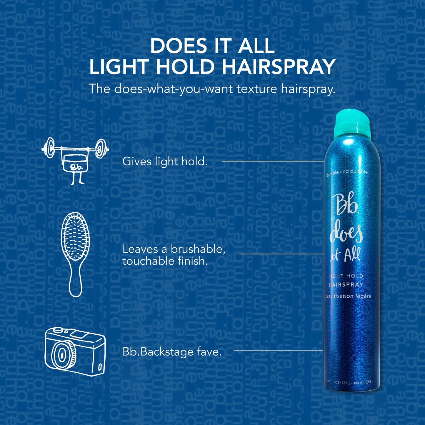 Bumble and bumble. Does It All Light Hold Hair Spray | Light Hold + Brushable, Touchable Finish | For All Curly, Wavy, Straight Hair Types | 10 Ounce