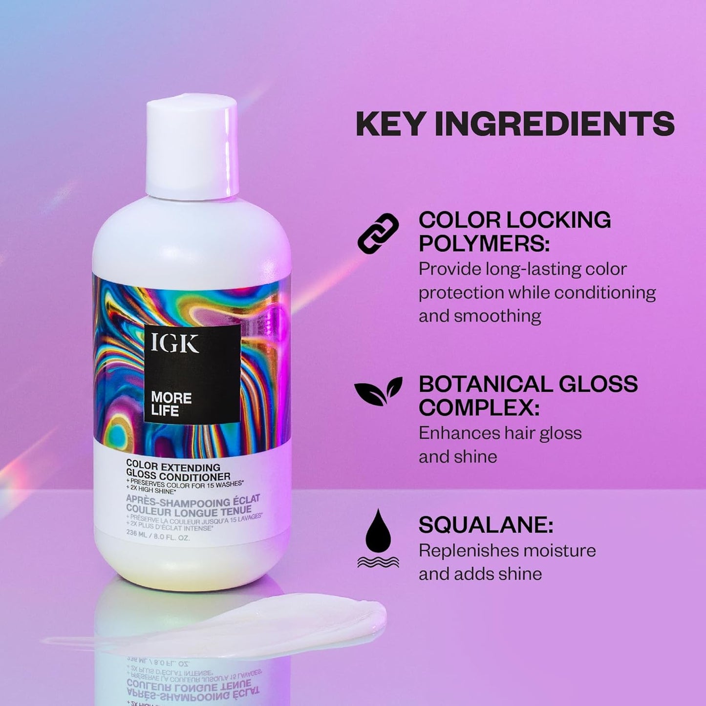 IGK MORE LIFE Color Extending Conditioner - Boost Gloss & Softness | Protects Color-Treated Hair from Fade